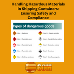 Handling Hazardous Materials in Shipping Containers: Ensuring Safety and Compliance